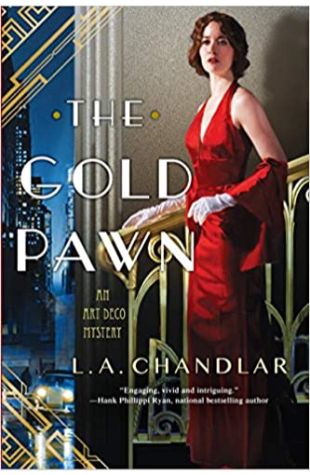 The Gold Pawn L.A. Chandlar