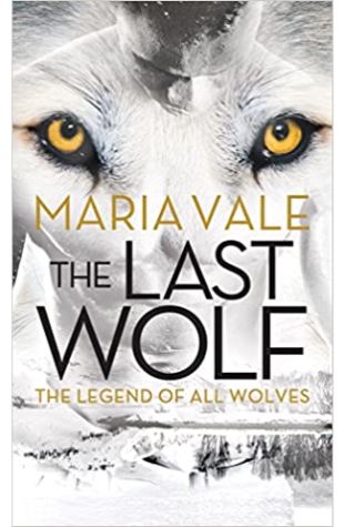 The Last Wolf Maria Vale