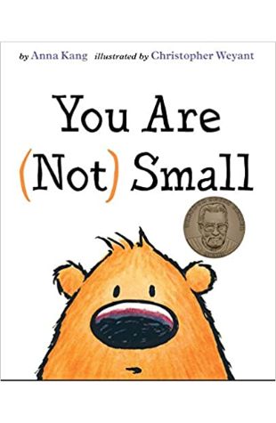 You Are (Not) Small by Anna Kang