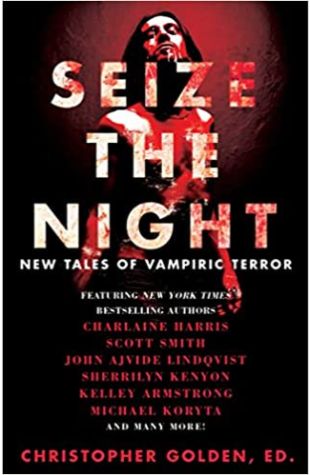 Seize the Night Multiple Authors