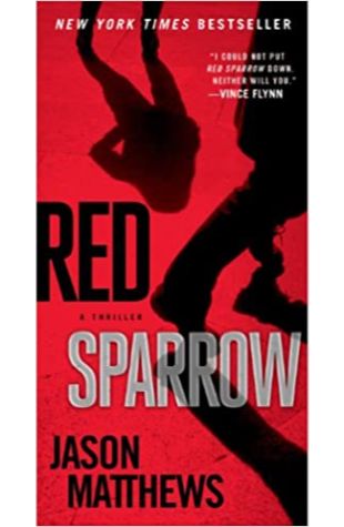 Red Sparrow by Jason Matthews