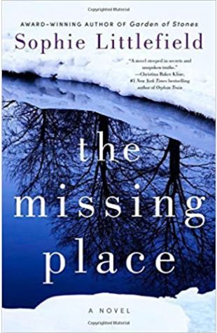 The Missing Place Sophie Littlefield