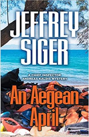An Aegean April Jeffrey Siger