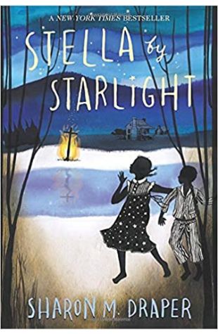 Stella by Starlight by Sharon M. Draper