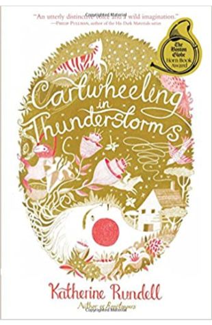 Cartwheeling in Thunderstorms by Katherine Rundell