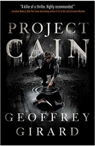Project Cain Geoffrey Girard
