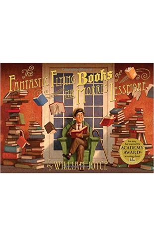 The Fantastic Flying Books of Mr. Morris Lessmore William Joyce