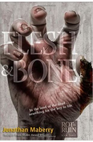 Flesh & Bone by Jonathan Maberry