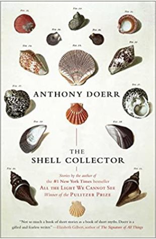The Shell Collector Anthony Doerr