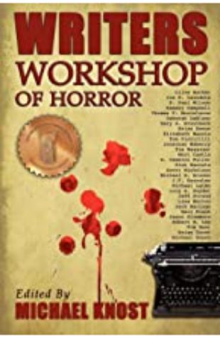 Writers Workshop of Horror by Michael Knost