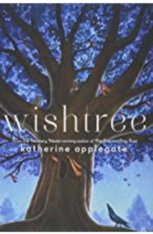 Wishtree Katherine Applegate