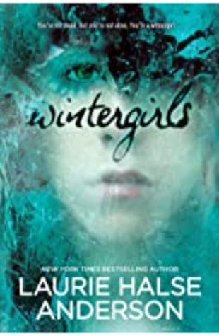 Wintergirls Laurie Halse Anderson