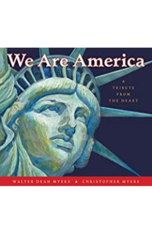 We Are America Walter Dean Myers