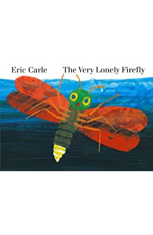 Very Lonely Firefly, The Eric Carle