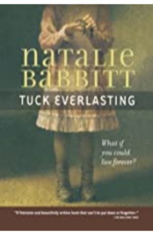 Tuck Everlasting Natalie Babbitt