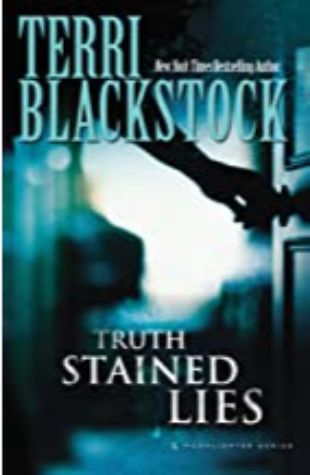 Truth-Stained Lies Terri Blackstock