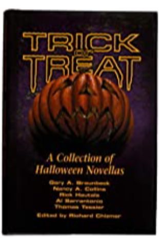 Trick or Treat: A Collection of Halloween Novellas Richard Chizmar