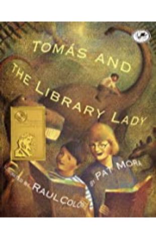 Tomas and the Library Lady Pat Mora; illustrated by Raul Colon