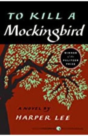 To Kill a Mockingbird Harper Lee