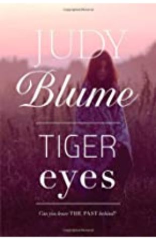 Tiger Eyes by Judy Blume