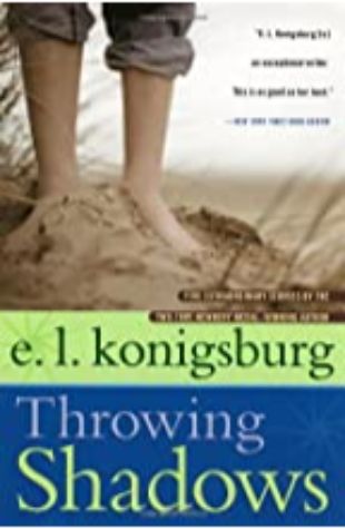 Throwing Shadows E.L. Konigsburg