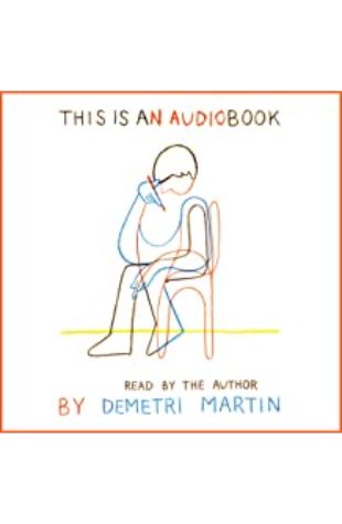 This Is an Audiobook Demetri Martin