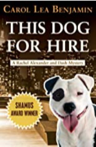 This Dog for Hire Carol Lea Benjamin