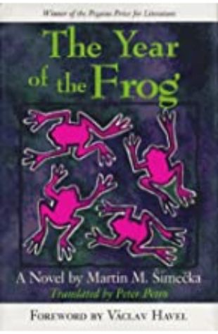 The Year of the Frog by Martin M. Šimecka
