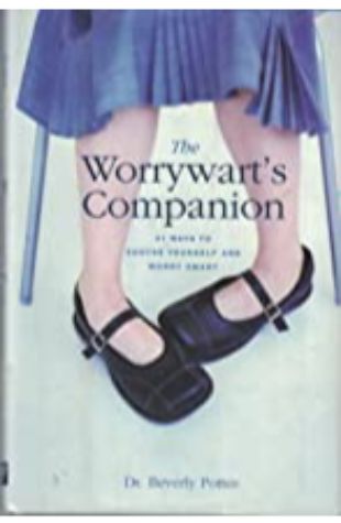 The Worrywart's Companion Kitt Weagant