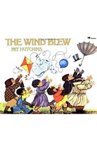 The Wind Blew by Pat Hutchins