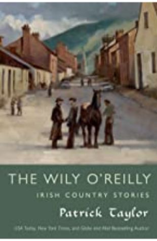 The Wily O'Reilly Patrick Taylor