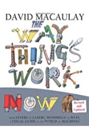 The Way Things Work David Macaulay