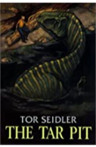 The Tar Pit Tor Seidler