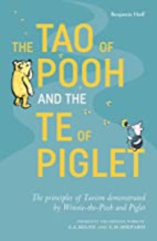 THE TAO OF POOH by Benjamin Hoff