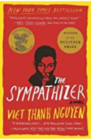 The Sympathizer by Viet Thanh Nguyen