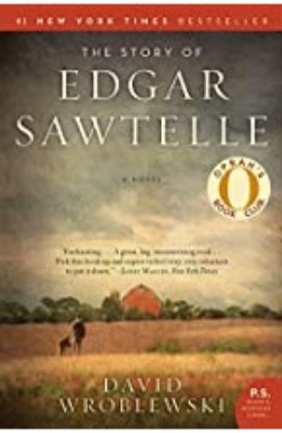 The Story of Edgar Sawtelle David Wroblewski