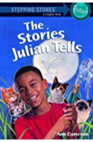 The Stories Julian Tells Ann Cameron, illustrated by Ann Strugnell