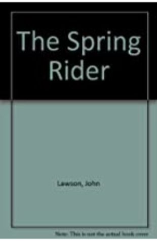The Spring Rider by John Lawson