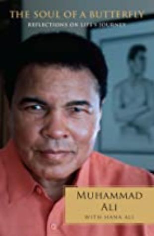 The Soul of A Butterfly Muhammad Ali and Hana Ali