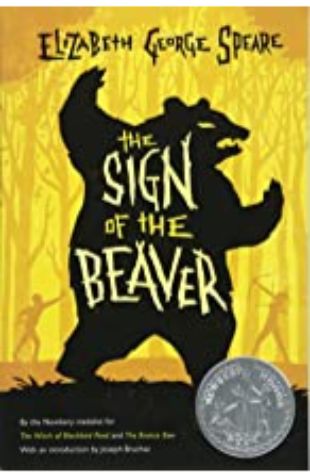 The Sign of the Beaver Elizabeth George Speare