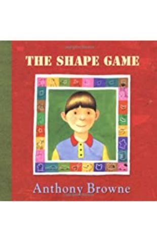 The Shape Game Anthony Browne