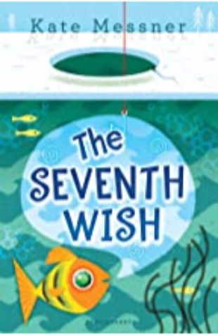 The Seventh Wish Kate Messner