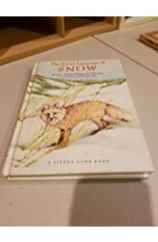 The Secret Language of Snow Terry Tempest Williams