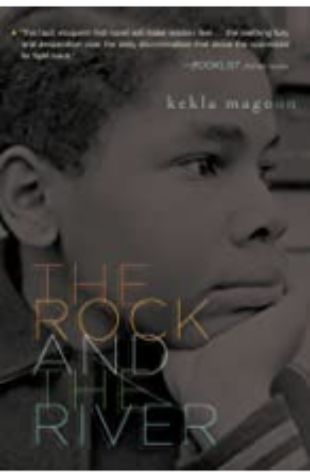 The Rock and The River Kekla Magoon