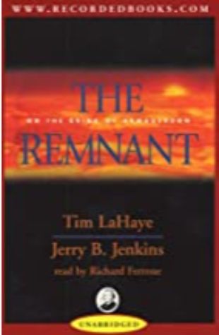 The Remnant Tim LaHaye and Jerry B. Jenkins