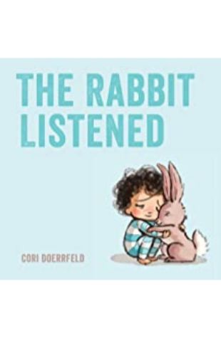 The Rabbit Listened Cori Doerrfeld