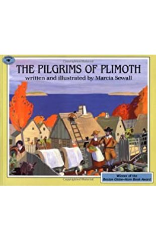 The Pilgrims of Plimoth by Marcia Sewall