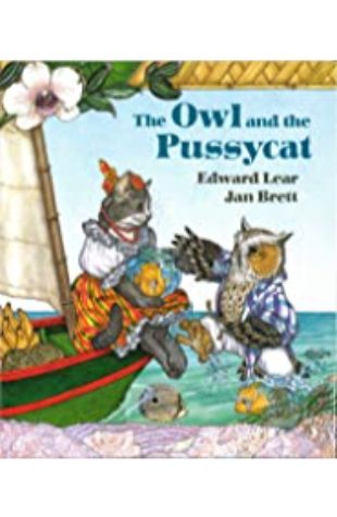 The Owl and the Pussycat Edward Lear