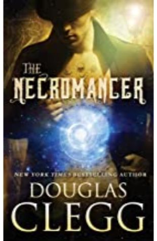 The Necromancer Douglas Clegg
