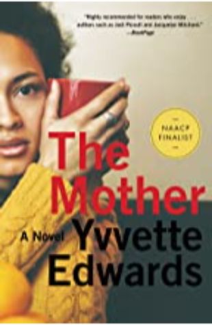 The Mother Yvvette Edwards